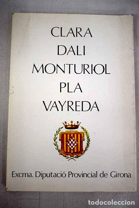 Libros: Clar&aacute;, Dal&iacute;, Monturiol, Pla, Vayreda - Foto 1