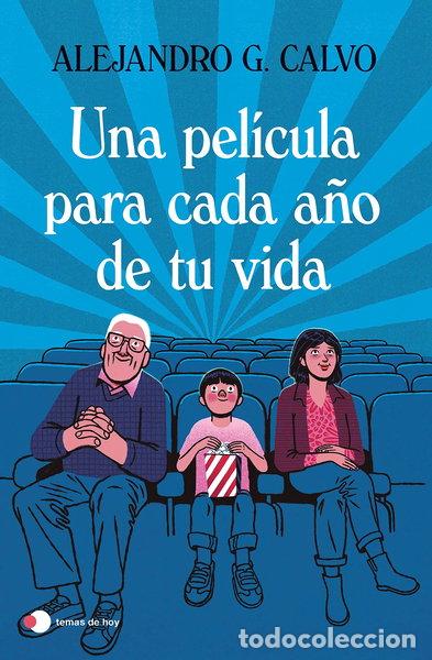 B&uuml;cher: Una pel&iacute;cula para cada a&ntilde;o de tu vida- 9788499989518