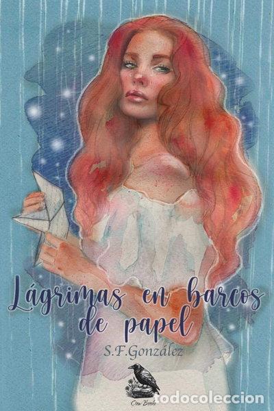 Libros: L&aacute;grimas en barcos de papel- 9788409536177 - Foto 1