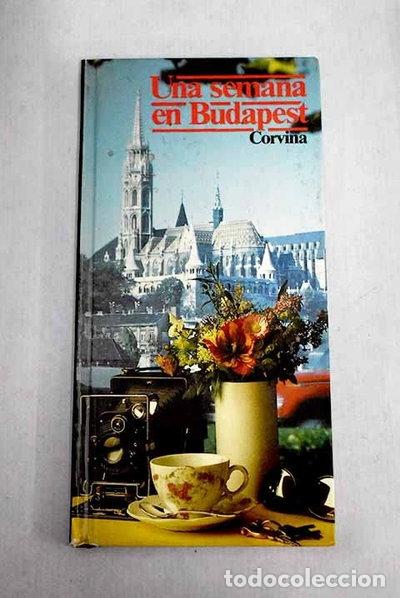 Libros: Una semana en Budapest- 9789631328721