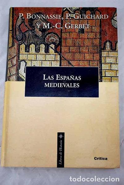 Libros: Las Espa&ntilde;as medievales- 9788484321545