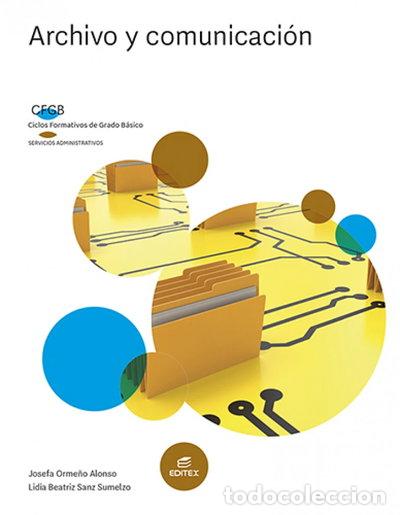 Libros: Archivo y comunicaci&oacute;n- 9788413218588