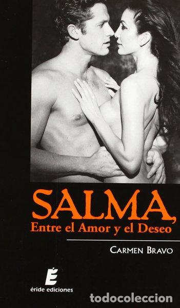 Libros: Salma, entre el amor y el deseo- 9788496910461