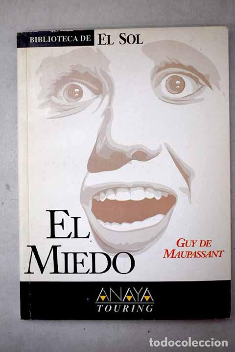 Libros: El miedo: Maupassant, Guy de.- Maupassant, Guy de - Foto 1