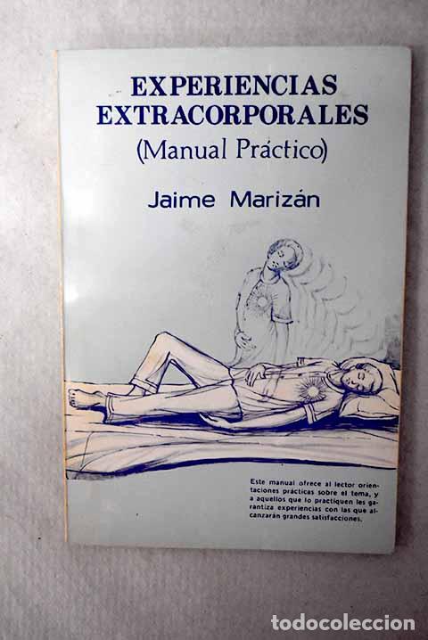 Libros: Experiencias extracorporales.- Mariz&aacute;n, Jaime
