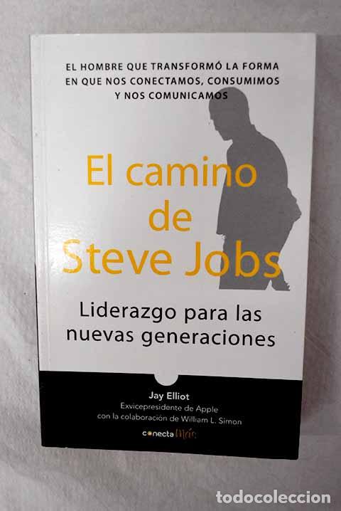 Libros: El camino de Steve Jobs.- Elliot, Jay - Foto 1