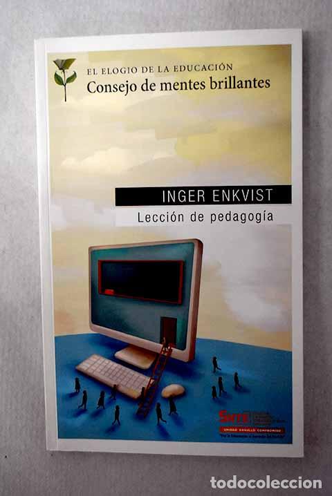 Libros: Lecci&oacute;n de pedagog&iacute;a.- Enkvist, Inger