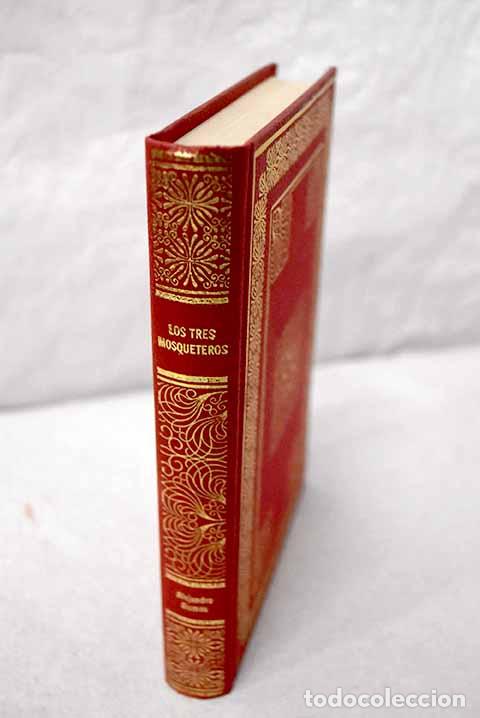 Libros: Los tres mosqueteros.- Dumas, Alejandro