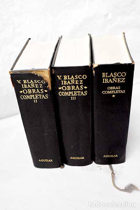 Libros: Obras completas: con una nota biobibliogr&aacute;fica.- Blasco Ib&aacute;&ntilde;ez, Vicente