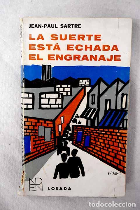 Libros: La suerte est&aacute; echada.- Sartre, Jean-Paul