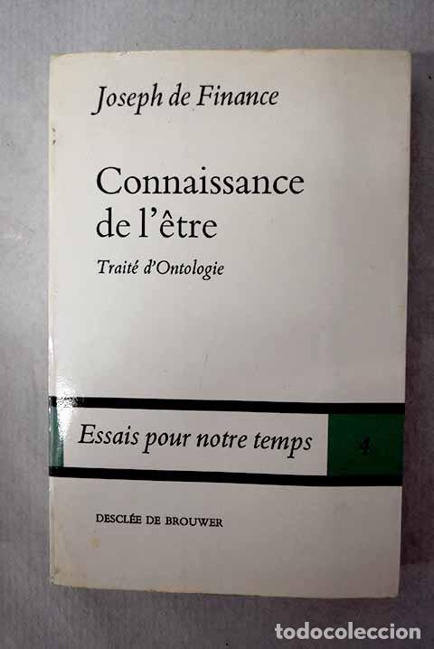 Libros: Connaissance de l etre.- De Finance, Joseph