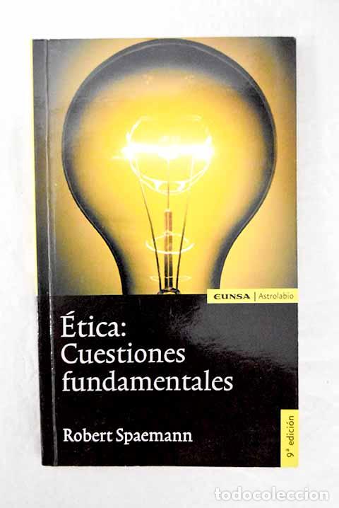 Livros em segunda m&atilde;o: &Eacute;tica: cuestiones fundamentales.- Spaemann, Robert