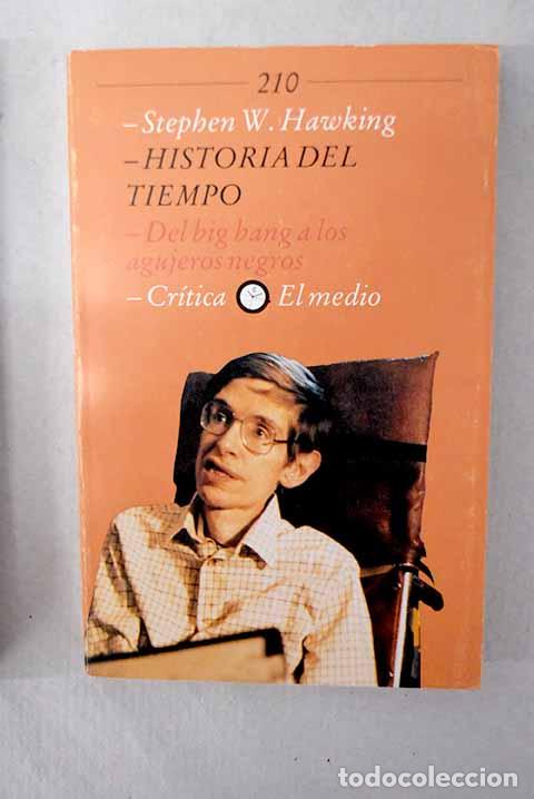 books: Historia del tiempo: del big bang a los agujeros negros.- Hawking, Stephen