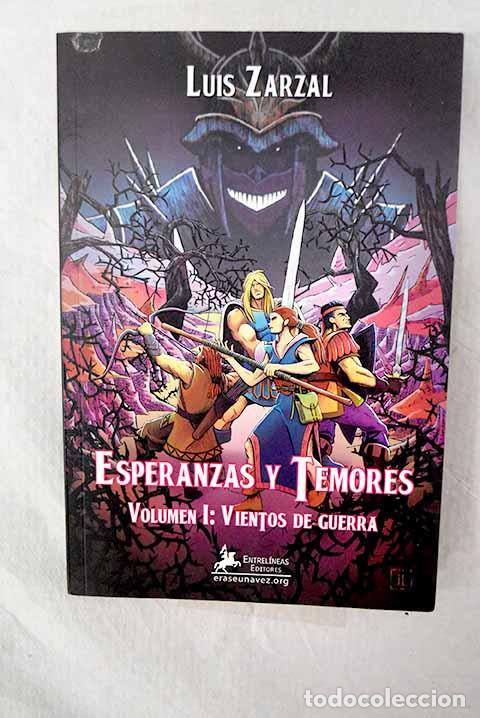 books: Esperanzas y temores, tomo I.- Zarzal, Luis