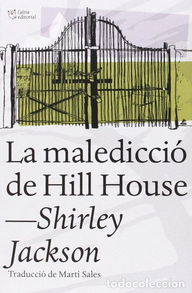 Livros em segunda m&atilde;o: La maledicci&oacute; de Hill House- 9788494216077