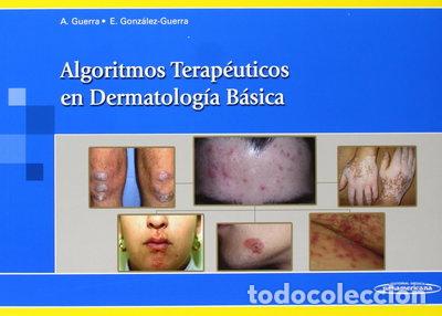 Libros: Algoritmos Terap&eacute;uticas en Dermatolog&iacute;a B&aacute;sica- 9788498355963 - Foto 1