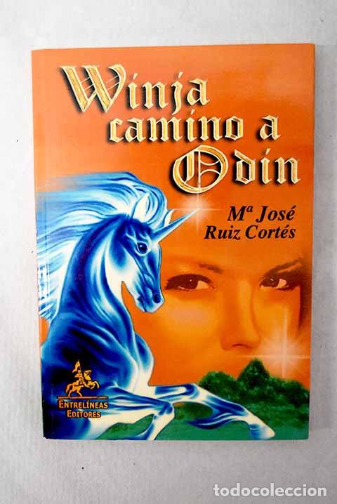 Livros em segunda m&atilde;o: Winja camino a Od&iacute;n: Ruiz Cort&eacute;s, Mar&iacute;a Jos&eacute;.- Ruiz Cort&eacute;s, Mar&iacute;a Jos&eacute;