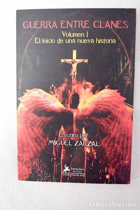 Libri di seconda mano: Guerra entre clanes: Zarzal, Miguel.- Zarzal, Miguel