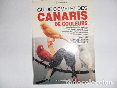 Libros: Guide complet des canaris de couleurs- 9782732824062 - Foto 1