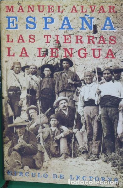 Libros: Espa&ntilde;a: Las tierras, la lengua- 9788422635628