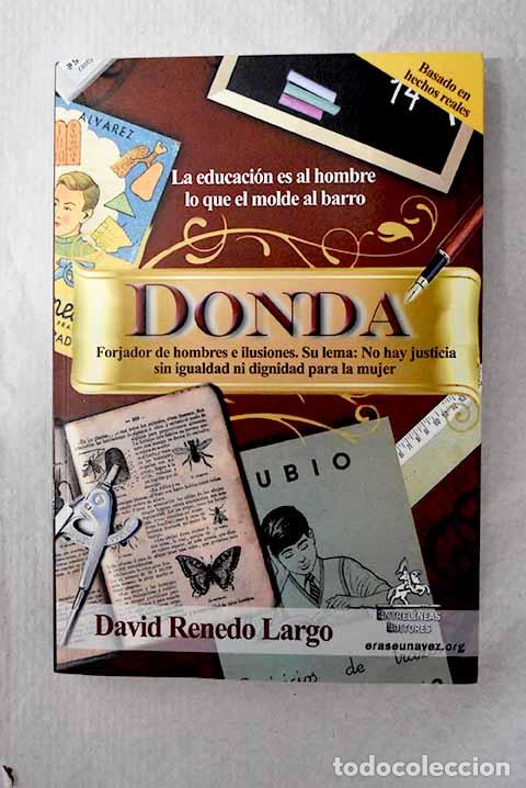 Libros: Donda: forjador de hombres e ilusiones : su lema.- Renedo Largo, David