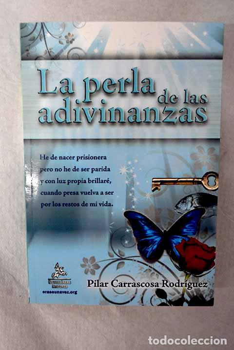 Libros: La perla de las adivinanzas.- Carrascosa Rodr&iacute;guez, Pilar