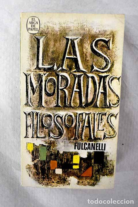 Libros: Las moradas filosofales.- Fulcanelli