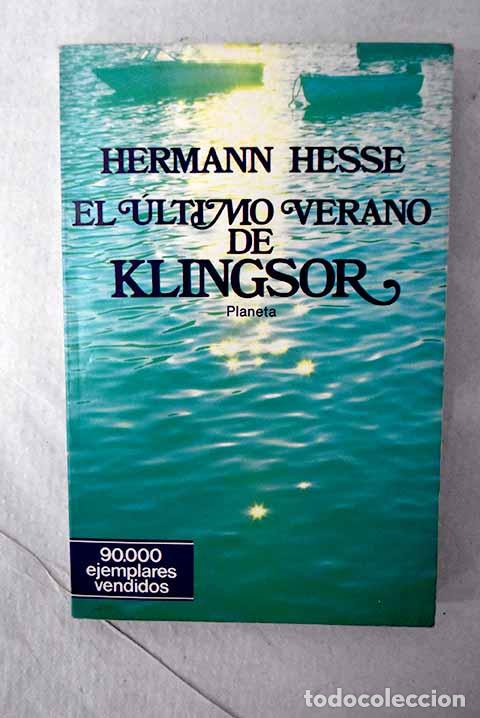 Libros: El &uacute;ltimo verano de Klingsor y otras narraciones.- Hesse, Hermann