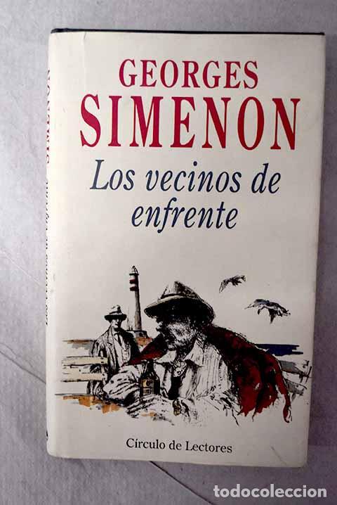 Libros: Los vecinos de enfrente.- Simenon, Georges