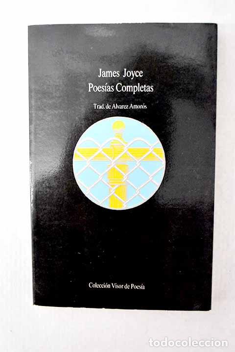 Libros: Poes&iacute;a completa: Joyce, James.- Joyce, James