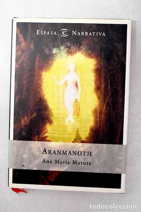 Livros em segunda m&atilde;o: Aranmanoth: Matute, Ana Mar&iacute;a.- Matute, Ana Mar&iacute;a