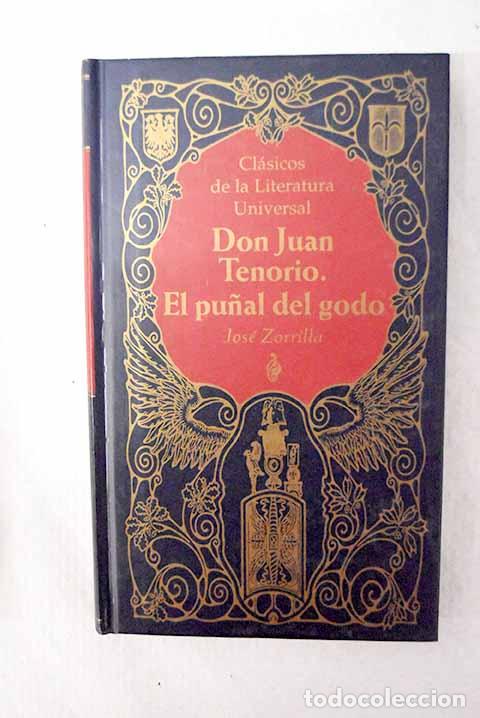 Livros em segunda m&atilde;o: Don Juan Tenorio: El pu&ntilde;al del godo.- Zorrilla, Jos&eacute;