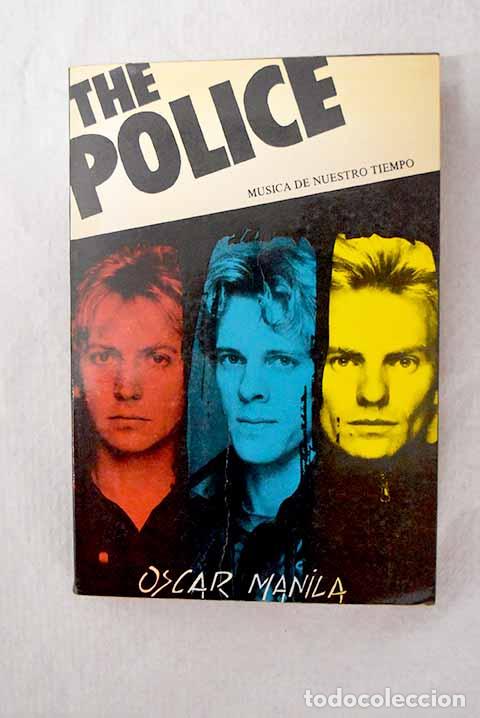 Livros em segunda m&atilde;o: The Police: Manila, &Oacute;scar.- Manila, &Oacute;scar