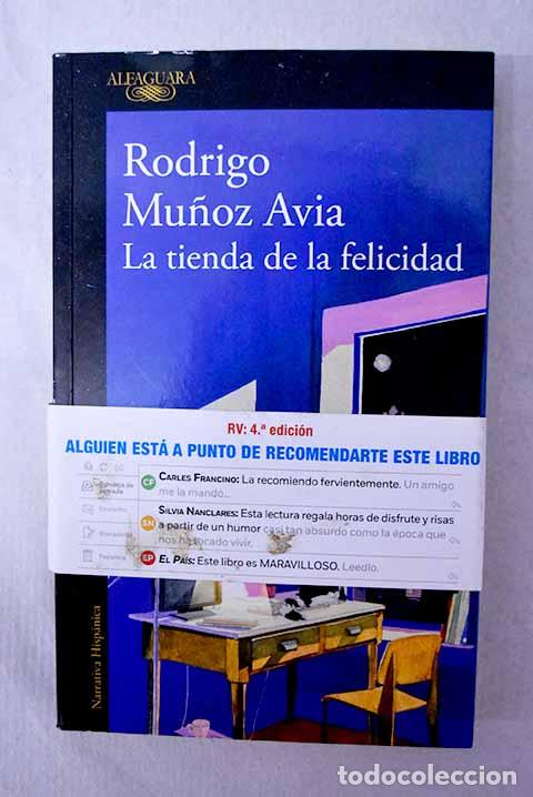 Livros em segunda m&atilde;o: La tienda de la felicidad.- Mu&ntilde;oz Avia, Rodrigo