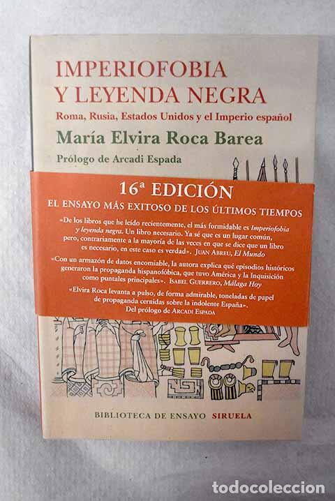 Libros: Imperiofobia y leyenda negra: Roma, Rusia, Estados Unidos y el Imperio espa&ntilde;ol