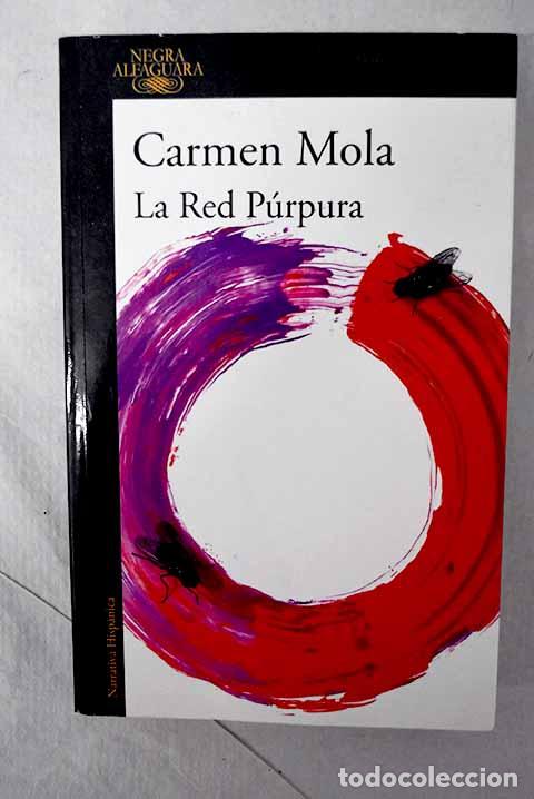 Libros: La red p&uacute;rpura (Inspectora Elena Blanco 2).- Mola, Carmen