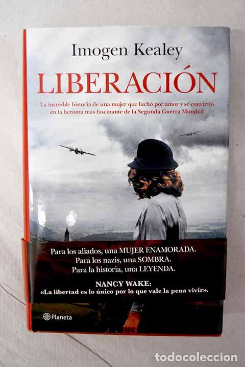 Libros: Liberaci&oacute;n: Kealey, Imogen.- Kealey, Imogen - Foto 1