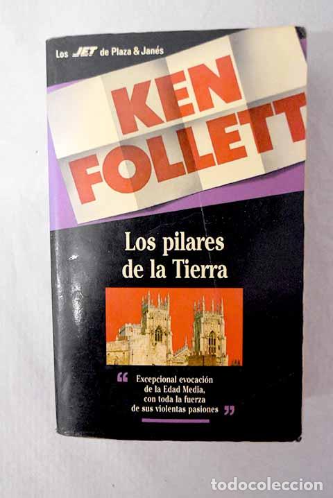 Libros: Los pilares de la tierra.- Follett, Ken