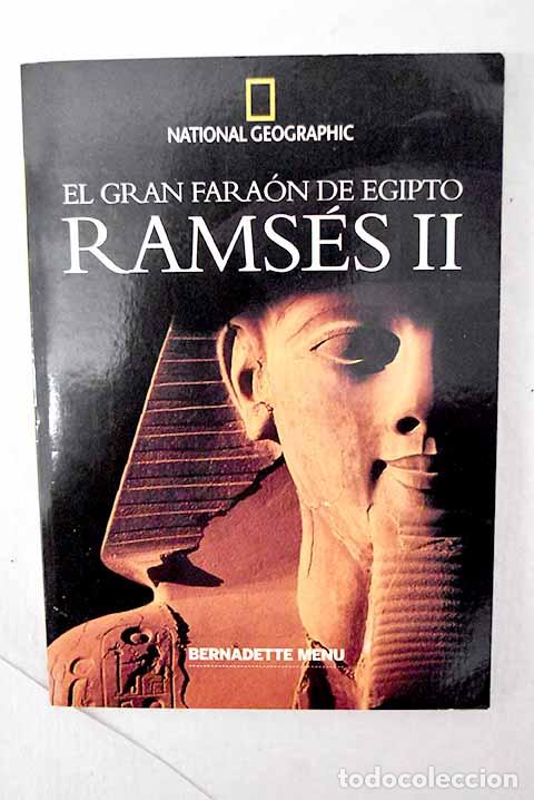 Libros: Rams&eacute;s II: el gran fara&oacute;n de Egipto.- Menu, Bernadette
