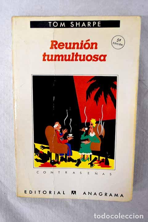 B&uuml;cher: Reuni&oacute;n tumultuosa: Sharpe, Tom.- Sharpe, Tom