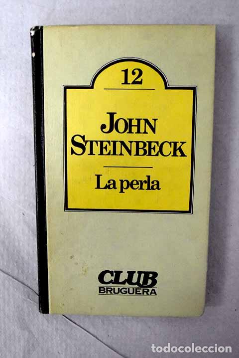 Libros: La perla: Steinbeck, John.- Steinbeck, John - Foto 1