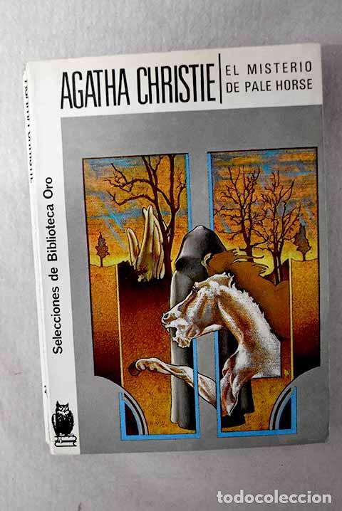 B&uuml;cher: El misterio de Pale Horse.- Christie, Agatha