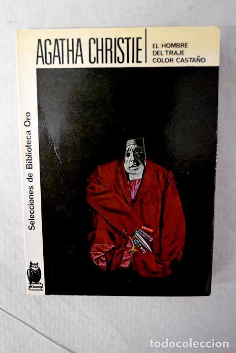 Libros: El hombre del traje color casta&ntilde;o.- Christie, Agatha