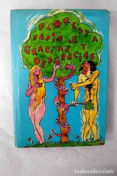 Libros: Floresta varia de gracias y desgracias.- Bux&oacute; Montesinos, Joaqu&iacute;n