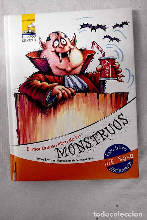 Libros: El monstruoso libro de los monstruos.- Brezina, Thomas - Foto 1