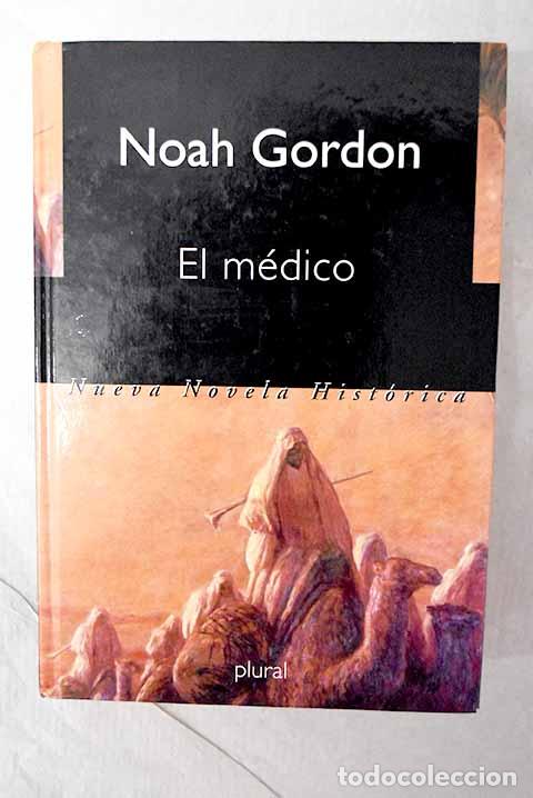 Libros: El m&eacute;dico: Gordon, Noah.- Gordon, Noah