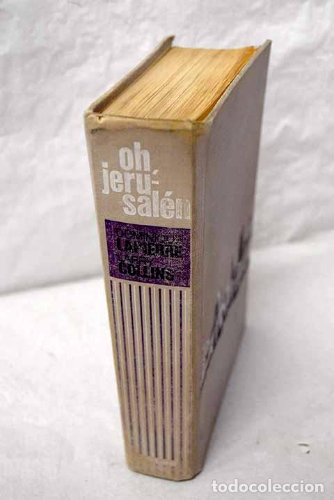 Livres: Oh, Jerusal&eacute;n: Lapierre, Dominique.- Lapierre, Dominique