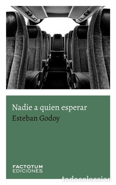 Livres: Nadie a quien esperar- 9789874198501