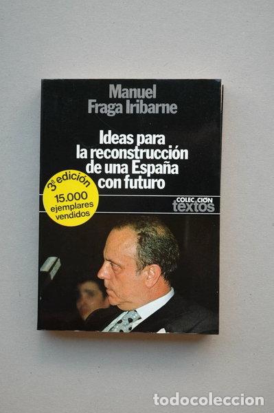 Livres: Ideas para la reconstrucci&oacute;n de una Espa&ntilde;a con futuro- 9788432006265
