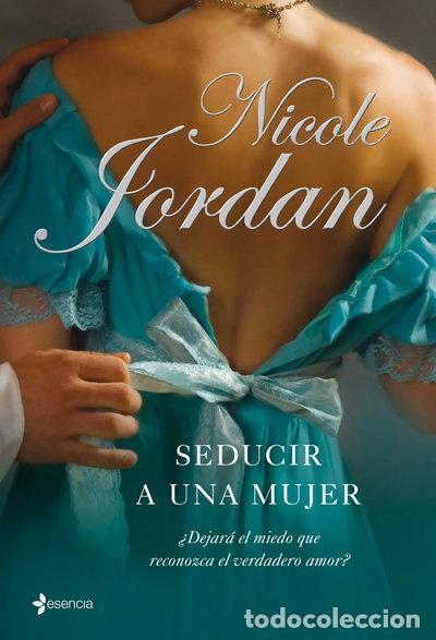 Libros: Seducir a una mujer- 9788408083573